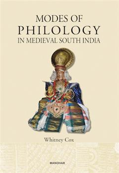 Modes of Philology in Medieval South India